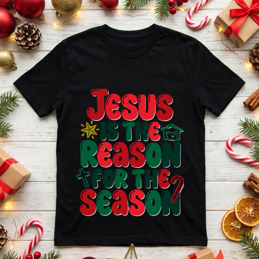 Jesus is the Reason for the Season