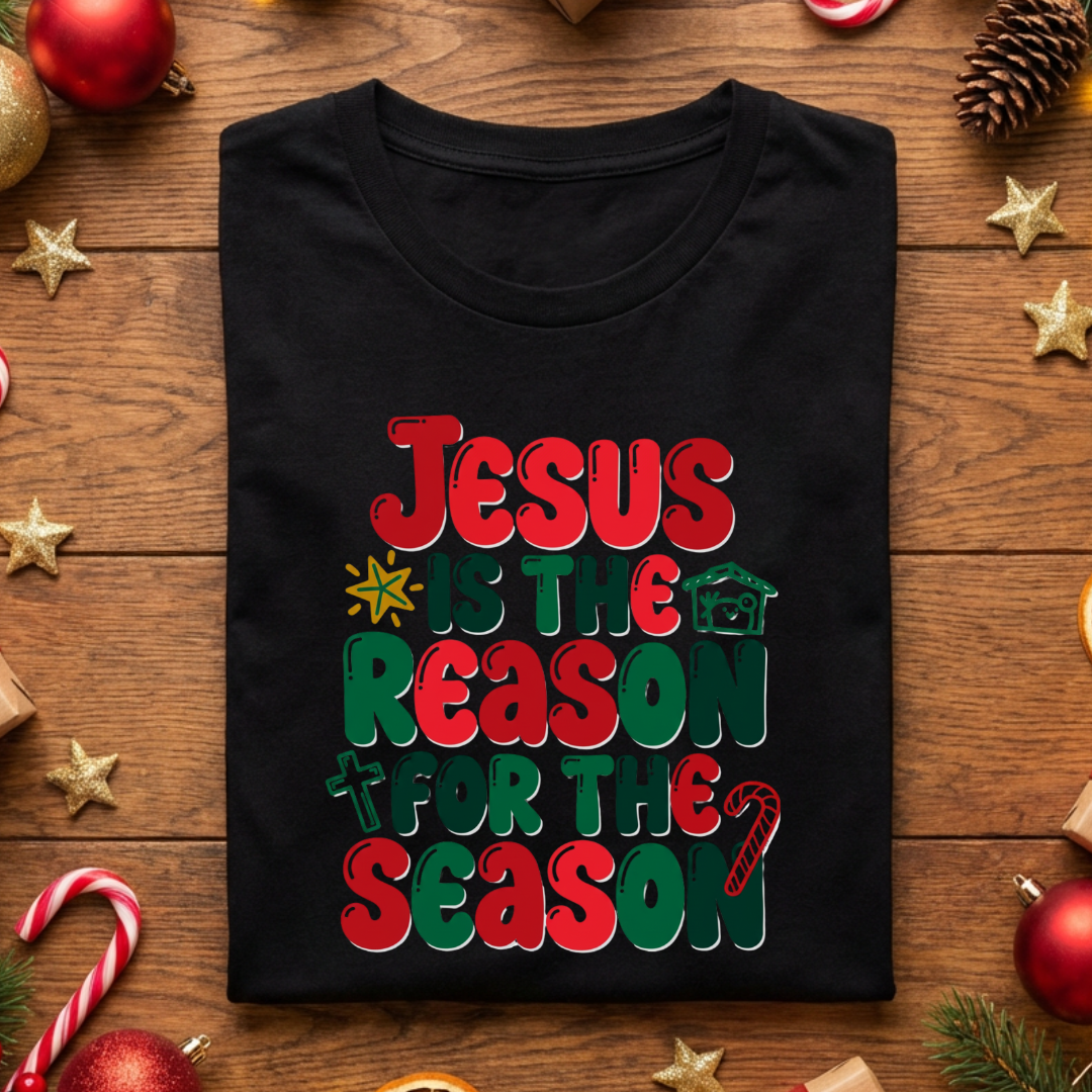 Jesus is the Reason for the Season