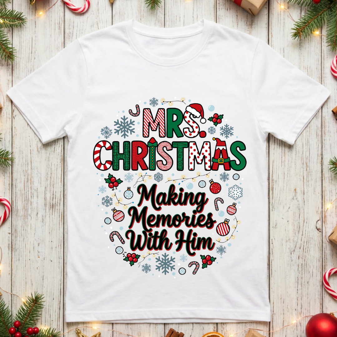 Mrs. Christmas - Making Memories With Him