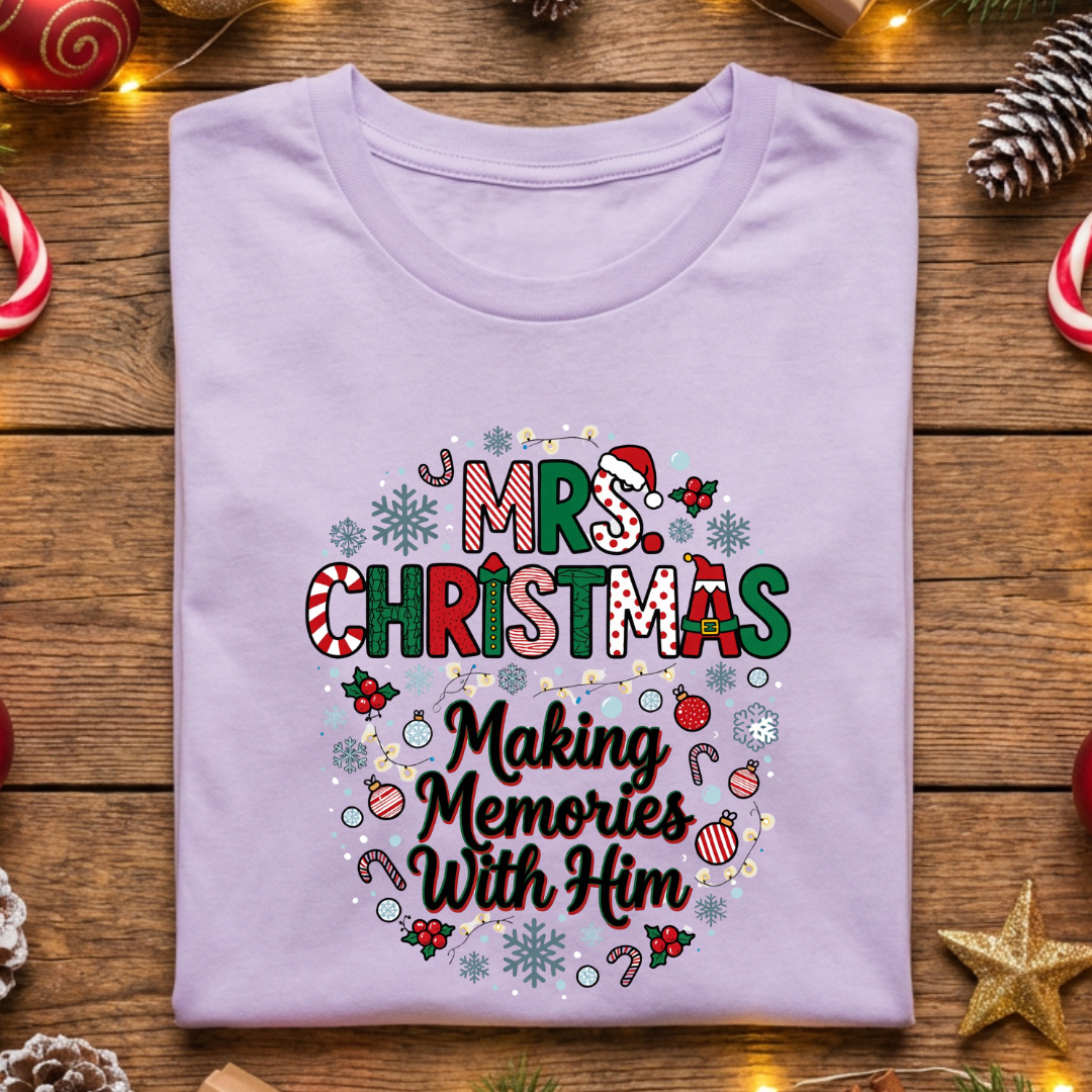 Mrs. Christmas - Making Memories With Him