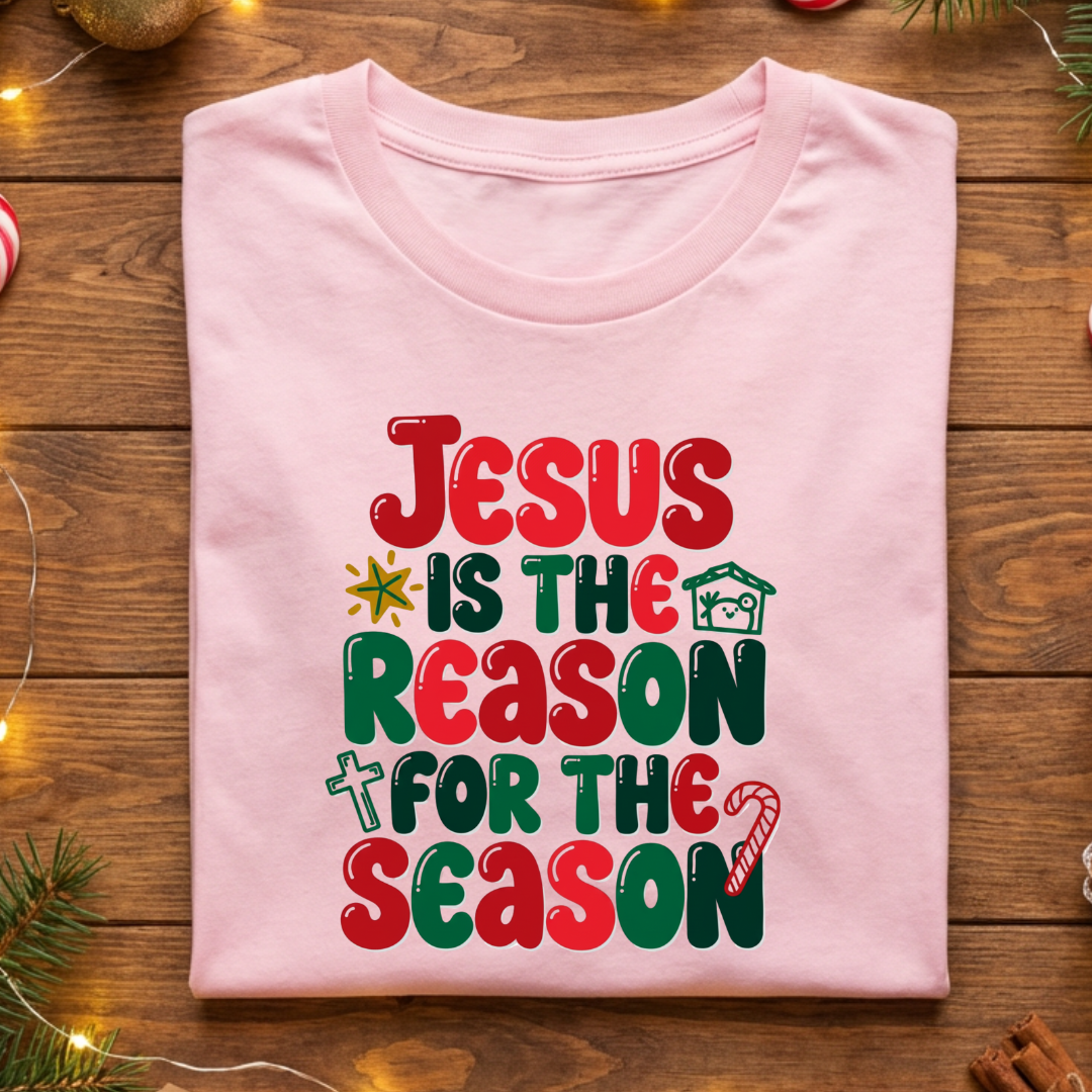 Jesus is the Reason for the Season